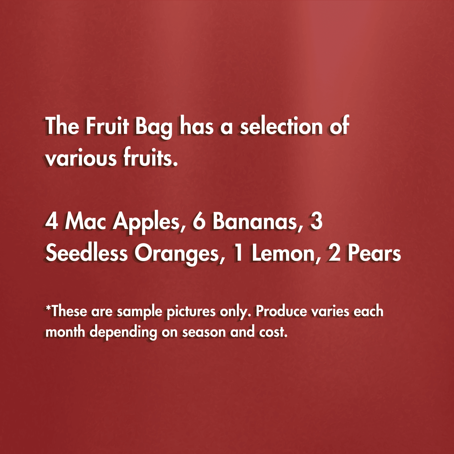 
                  
                    Good Fruit Bag - North Locations
                  
                